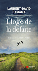 Éloge de la défaite